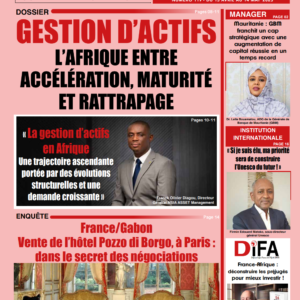 FA 119: GESTION D’ACTIFS L’AFRIQUE ENTRE ACCÉLÉRATION, MATURITÉ ET RATTRAPAGE